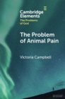 The Problem of Animal Pain - Book