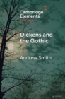 Dickens and the Gothic - Book