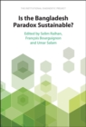 Is the Bangladesh Paradox Sustainable? : The Institutional Diagnostic Project - eBook