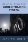 Revitalizing the World Trading System - Book
