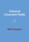 Classical Covariant Fields - Book