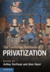 The Cambridge Handbook of Privatization - Book