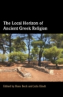 The Local Horizon of Ancient Greek Religion - Book