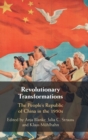 Revolutionary Transformations : The People's Republic of China in the 1950s - Book