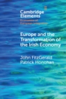 Europe and the Transformation of the Irish Economy - Book