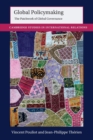 Global Policymaking : The Patchwork of Global Governance - Book