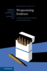 Weaponising Evidence : A History of Tobacco Control in International Law - eBook