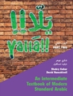Yalla Part Two: Volume 2 : An Intermediate Textbook of Modern Standard Arabic - Book