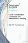 Short-Term Student Exchanges and Intercultural Learning - Book