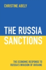 Russia Sanctions : The Economic Response to Russia's Invasion of Ukraine - eBook