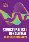 Structuralist and Behavioral Macroeconomics - eBook