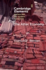 The Aztec Economy - Book