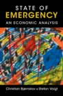 State of Emergency : An Economic Analysis - Book