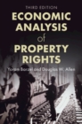 Economic Analysis of Property Rights - Book