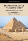 Archaeology of Pharaonic Egypt : Society and Culture, 2700-1700 BC - eBook