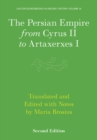 The Persian Empire from Cyrus II to Artaxerxes I - Book