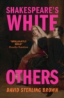 Shakespeare's White Others - eBook