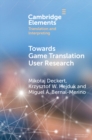 Towards Game Translation User Research - Book