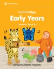 Cambridge Early Years Learner's Book 1A : Early Years International - Book