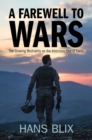 A Farewell to Wars : The Growing Restraints on the Interstate Use of Force - Book