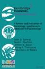 A Review and Evaluation of Homology Hypotheses in Echinoderm Paleobiology - Book