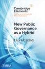 New Public Governance as a Hybrid : A Critical Interpretation - Book