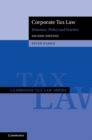 Corporate Tax Law : Structure, Policy and Practice - Book