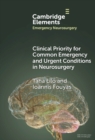 Clinical Priority for Common Emergency and Urgent Conditions in Neurosurgery - eBook