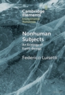 Nonhuman Subjects : An Ecology of Earth-Beings - eBook