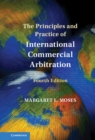 The Principles and Practice of International Commercial Arbitration - Book