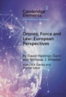 Drones, Force and Law : European Perspectives - Book
