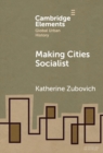 Making Cities Socialist - Book