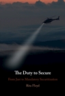 The Duty to Secure : From Just to Mandatory Securitization - eBook