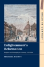 Enlightenment's Reformation : Religion and Philosophy in Germany, 1750–1830 - Book