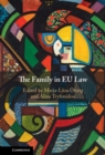 The Family in EU Law - Book