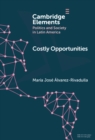 Costly Opportunities : Social Mobility in Segregated Societies - eBook