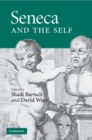 Seneca and the Self - Book