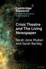 Crisis Theatre and The Living Newspaper - Book