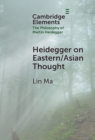 Heidegger on Eastern/Asian Thought - eBook