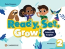 Ready, Set, Grow! Level 2 Workbook American English - Book