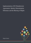 Implementation of EU Readmission Agreements : Identity Determination Dilemmas and the Blurring of Rights - Book
