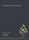 Foundations of Trusted Autonomy - Book