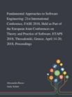 Fundamental Approaches to Software Engineering : 21st International Conference, FASE 2018, Held as Part of the European Joint Conferences on Theory and Practice of Software, ETAPS 2018, Thessaloniki, - Book