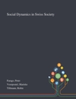 Social Dynamics in Swiss Society - Book