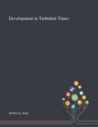 Development in Turbulent Times - Book