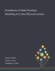 Foundations of Multi-Paradigm Modelling for Cyber-Physical Systems - Book