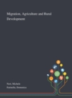 Migration, Agriculture and Rural Development - Book