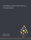 Oslo Manual on Select Topics of the Law of Armed Conflict - Book