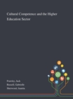 Cultural Competence and the Higher Education Sector - Book