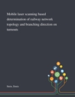 Mobile Laser Scanning Based Determination of Railway Network Topology and Branching Direction on Turnouts - Book